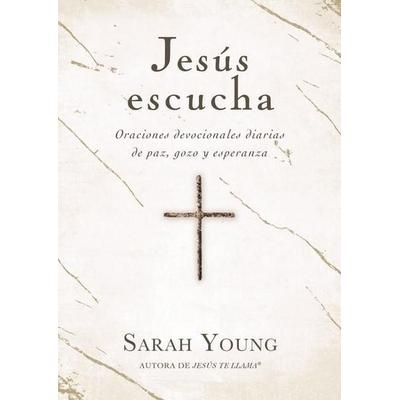 Jesús Escucha, Gebundene Ausgabe von Sarah Young, Harper Collins (US), 978-1-4002-3348-9