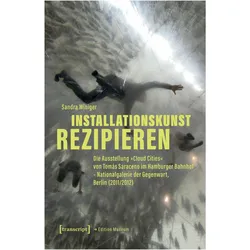Installationskunst rezipieren, Fachbücher von Sandra Winiger