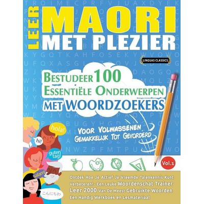 LEER MAORI MET PLEZIER - VOOR VOLWASSENEN, Taschenbuch von Linguas Classics, Linguas Classics