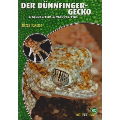 Der Dünnfingergecko, Taschenbuch von Jens Rauh, Natur Und Tier, 978-3-86659-032-8