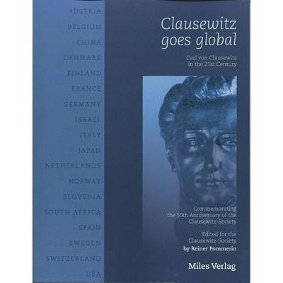 Clausewitz goes global, Paperback von , Miles-Verlag, 978-3-937885-78-0