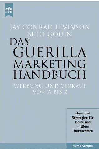 Levinson, Jay Conrad - Das Guerilla Marketing Handbuch - Preis vom 11.10.2026 03:10:56 h