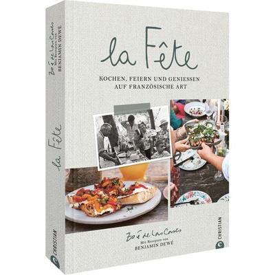 La Fête, Gebundene Ausgabe von Zoé de Las Cases,Benjamin Dewé, Christian, 978-3-95961-901-1