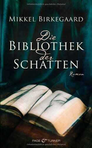 Mikkel Birkegaard - Die Bibliothek der Schatten: Roman - Preis vom 15.10.2026 23:06:25 h