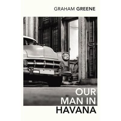 Our Man in Havana, Taschenbuch von Graham Greene, Vermilion, 978-0-09-928608-0