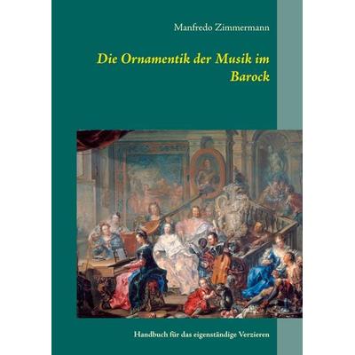 Die Ornamentik in der Musik des Barock -