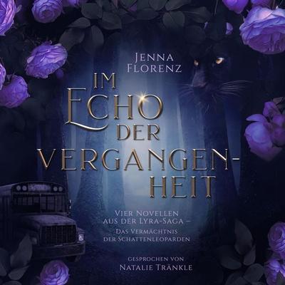 Im Echo der Vergangenheit - Jenna Florenz, Audio, 4069829330725