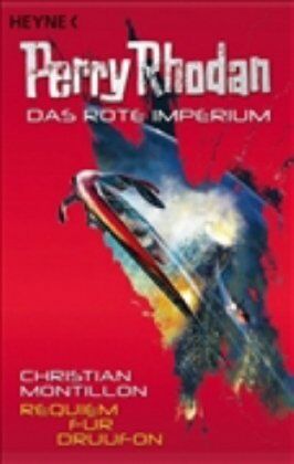 Christian Montillon - Requiem für Druufon: Perry Rhodan - Das Rote Imperium 2 - Roman - Preis vom 18.10.2026 19:22:15 h
