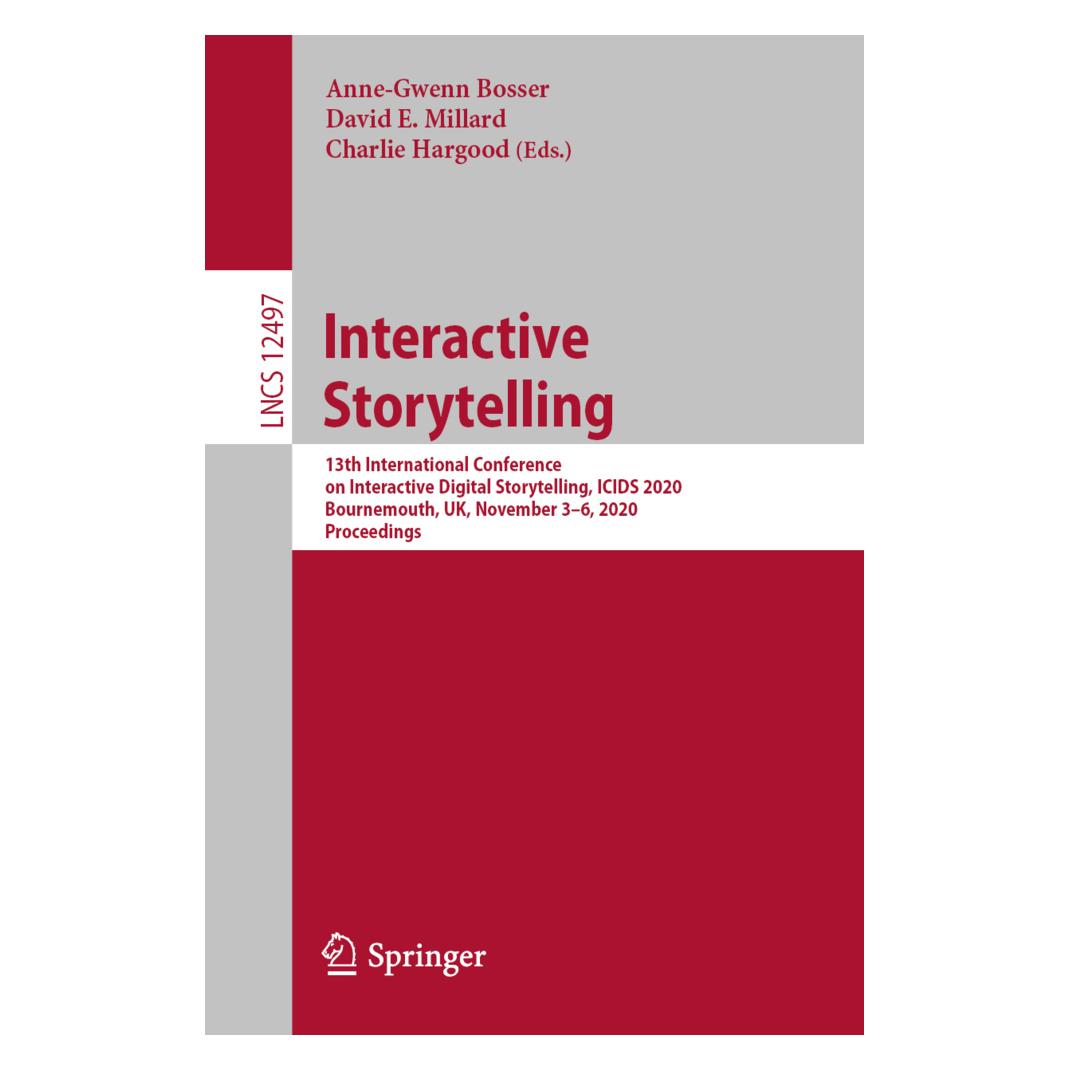 Springer Interactive Storytelling (Englisch, Softcover, Anne-Gwenn Bosser, Charlie Hargood, David E. Millard) (56159659)