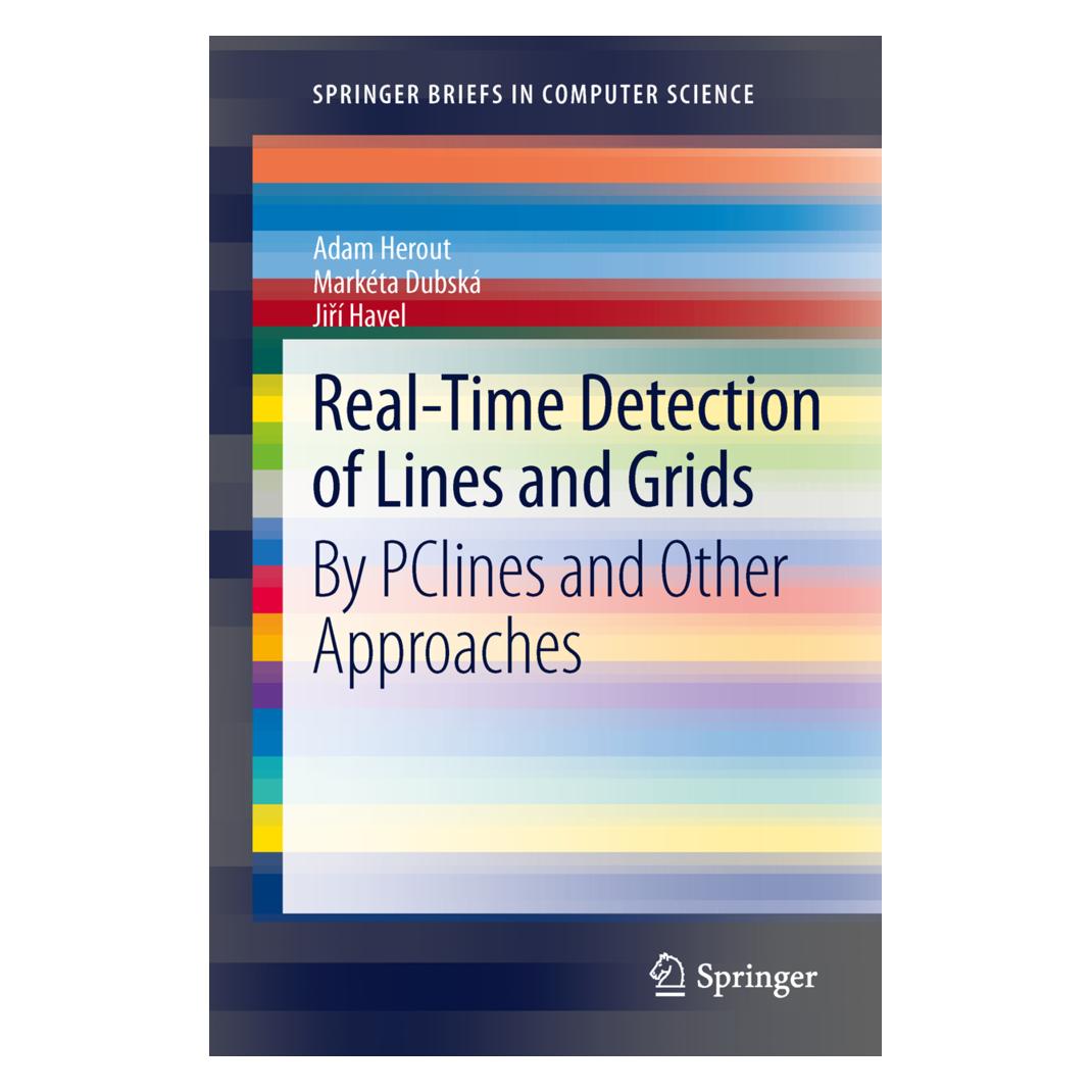 Springer Real-Time Detection of Lines and Grids (Englisch, Softcover, Adam Herout, Jir Havel, Jiri Havel, Markéta Dubská) (25424218)