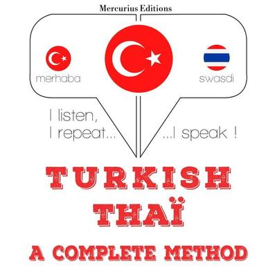 Türkçe - Tayland: tam bir yöntem - JM Gardner, Audio, 9782821133310