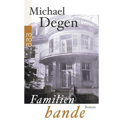 Familienbande, Taschenbuch von Michael Degen, Rowohlt Taschenbuch