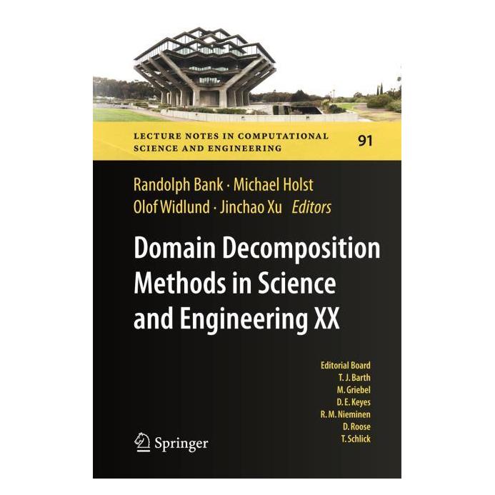 Springer Domain Decomposition Methods in Science (Englisch, Hardcover, Jinchao Xu, Michael Holst, Olof Widlund, Randolph Bank) (9783642352744)