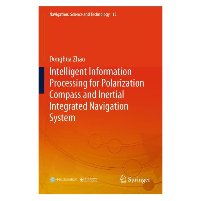 Springer Intelligent Information Processing for Polarization Compass and Inertial Integra (Englisch, Softcover, Donghua Zhao) (69174680)