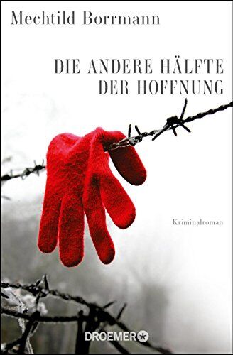 Mechtild Borrmann - Die andere Hälfte der Hoffnung: Kriminalroman - Preis vom 16.10.2026 11:41:07 h