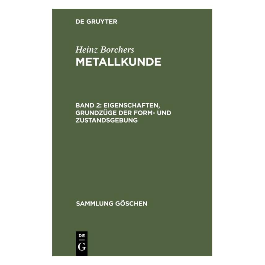 De Gruyter Borchers:Eigenschaften, Grundzüge der F (Deutsch, Hardcover, H Borchers, Heinz Borchers) (67769004)