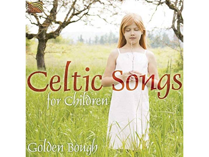 Golden Bough - Celtic Songs For Children