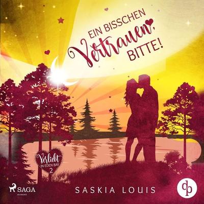 Ein bisschen Vertrauen, bitte! (Verliebt in Eden Bay 2) - Saskia Louis, Audio, 9788726387674