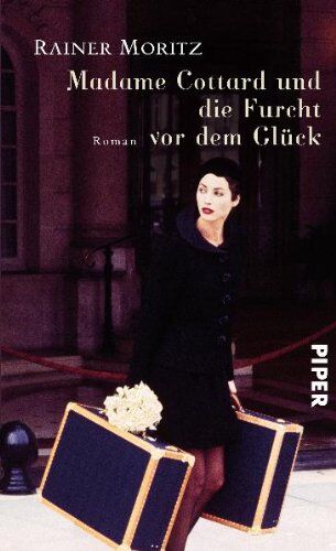Rainer Moritz - Madame Cottard und die Furcht vor dem Glück: Roman - Preis vom 12.10.2026 11:37:12 h