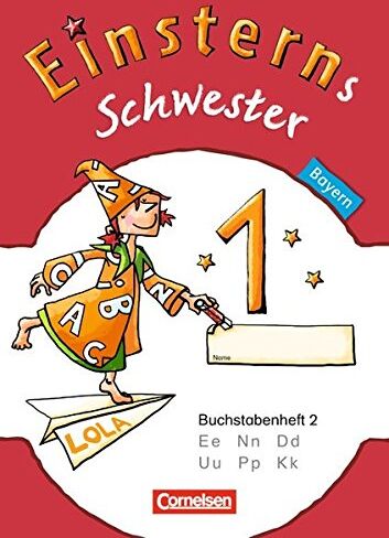 Jutta Maurach - Einsterns Schwester - Erstlesen - Bayern: 1. Jahrgangsstufe - Buchstabenheft 2 - Preis vom 13.10.2026 11:25:28 h