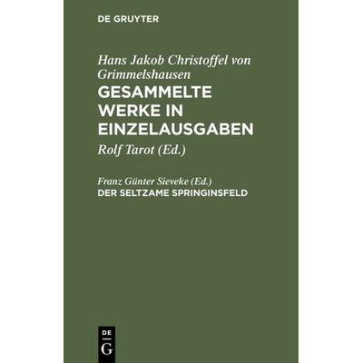 Der seltzame Springinsfeld, Gebundene Ausgabe von , De Gruyter, 978-3-484-10028-2
