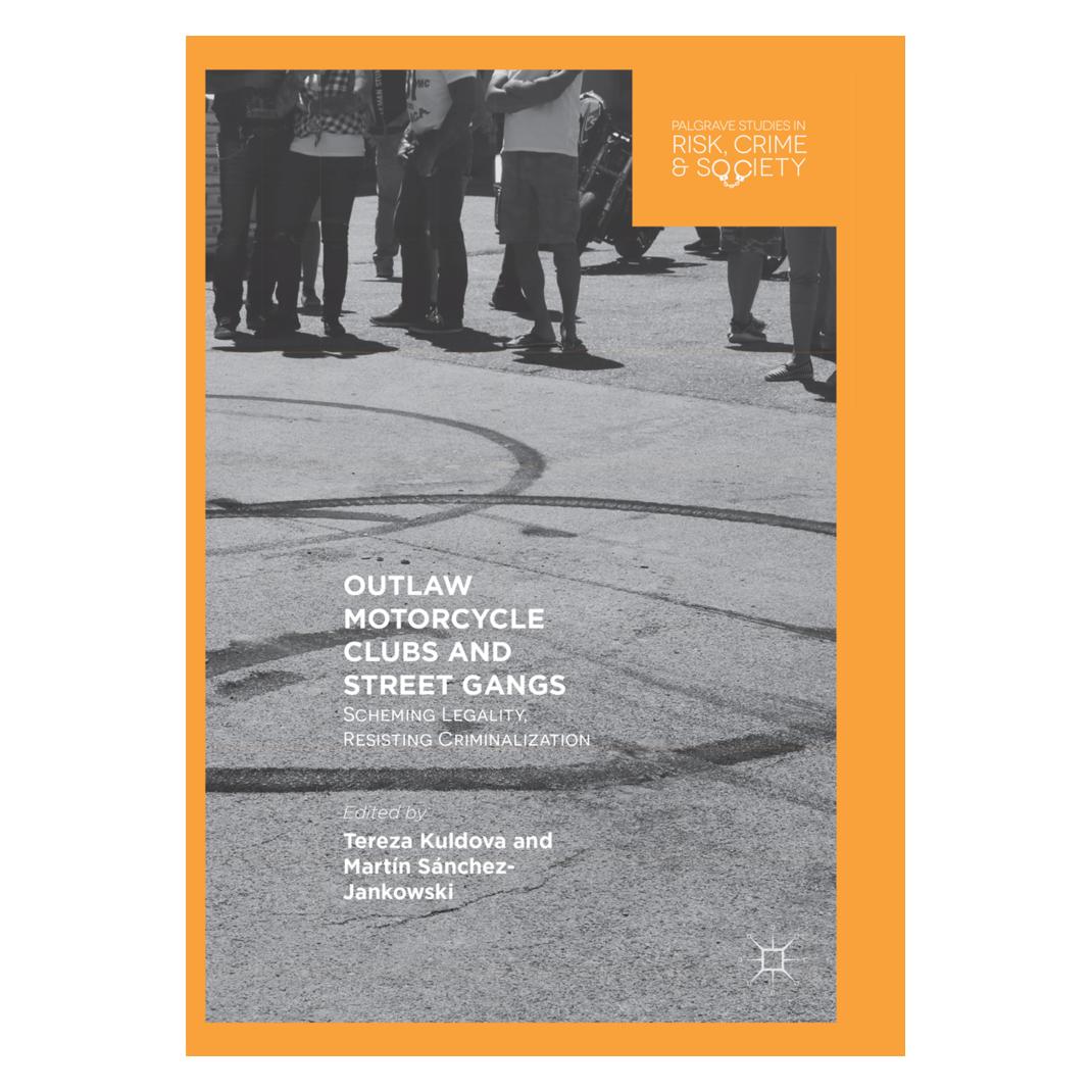 Springer Outlaw Motorcycle Clubs and Street Gangs (Englisch, Softcover, Martín Sánchez-Jankowski, Tereza Kuldova) (56071353)