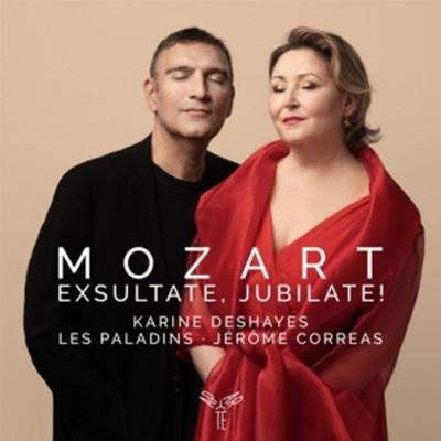 Mozart: Exsultate,jubilate! - Karine Deshayes Jrme Correas Les Paladins, CD