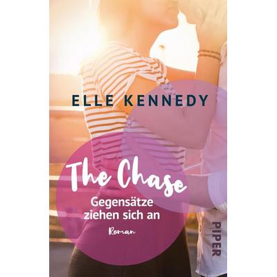 The Chase – Gegensätze ziehen sich an, Taschenbuch von Elle Kennedy, Piper Taschenbuch