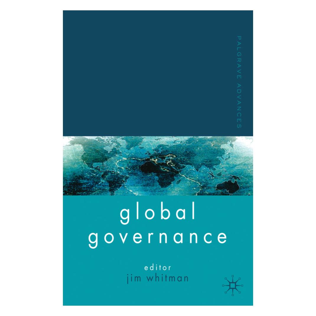 Springer Palgrave Advances in Global Governance (Englisch, Softcover, J. Whitman) (55615283)