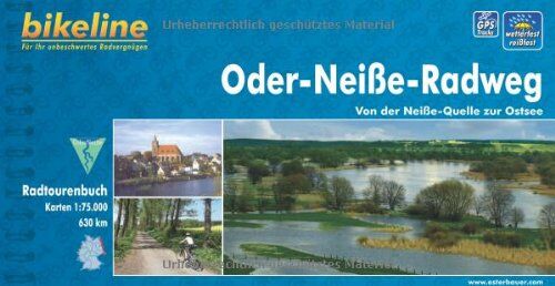 Esterbauer - bikeline Radtourenbuch, Oder-Neiße- Radweg: Von der Neiße-Quelle zur Ostsee, wetterfest/reißfest - Preis vom 12.10.2026 11:37:12 h