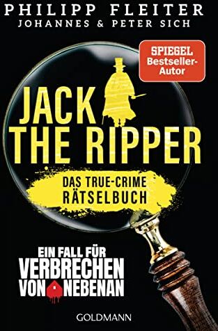 Philipp Fleiter - Jack the Ripper – ein Fall für „Verbrechen von nebenan“: Das True-Crime-Rätsel-Buch - Preis vom 11.10.2026 15:43:13 h