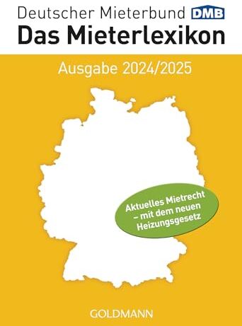 Deutscher Mieterbund Verlag GmbH - Das Mieterlexikon - Ausgabe 2024/2025: Aktuelles Mietrecht – mit dem neuen Heizungsgesetz - Preis vom 09.10.2026 07:28:09 h