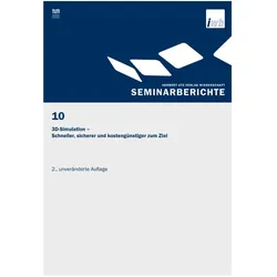 3D-Simulation - Schneller, sicherer und kostengünstiger zum Ziel, Fachbücher von J. Milberg, G. Reinhart