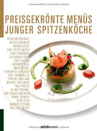 Preisgekrönte Menüs junger Spitzenköche: Ihre preisgekrönten Menüs - Preis vom 30.09.2026 09:01:18 h