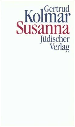 Gertrud Kolmar - Susanna - Preis vom 09.10.2026 07:28:09 h