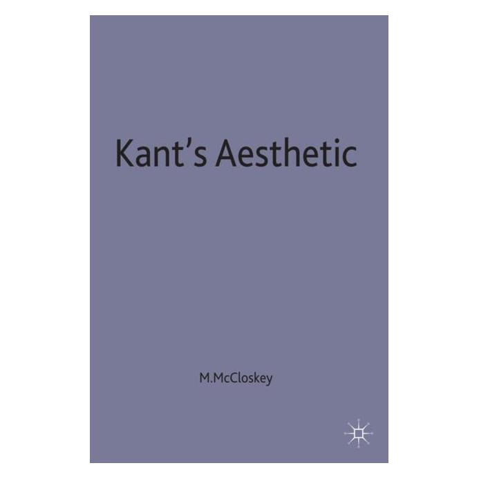 Palgrave Macmillan Uk Kant's Aesthetic (Englisch, Mary A McCloskey) (9780333419076)