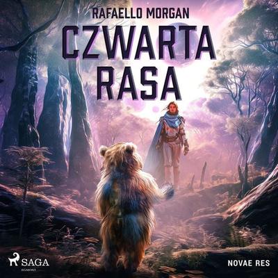 Czwarta rasa - Rafaello Morgan, Audio, 9788728577301