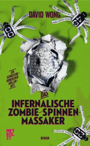 David Wong - Das infernalische Zombie-Spinnen-Massaker - Preis vom 17.10.2026 19:25:27 h