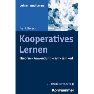 Kooperatives Lernen, Taschenbuch von Frank Borsch, Kohlhammer