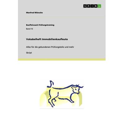 Vokabelheft Immobilienkaufleute, Taschenbuch von Manfred Wünsche, GRIN, 978-3-640-92445-5