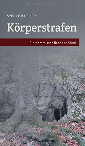 Sybille Baecker - Körperstrafen: Ein Kommissar Brander Fall - Preis vom 09.10.2026 07:28:09 h