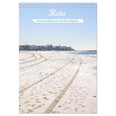 Rota – Andalusiens Schatz am Atlantik (Tischkalender 2027 DIN A5 hoch), CALVENDO Monatskalender