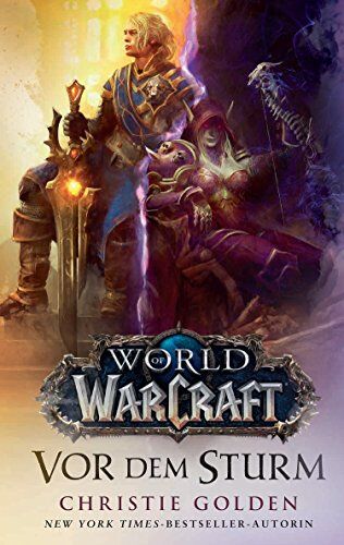 Christie Golden - World of Warcraft: Vor dem Sturm - Preis vom 01.10.2026 17:08:56 h