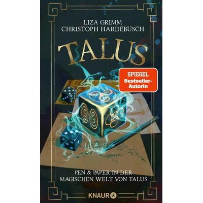 Talus - Pen & Paper in der magischen Welt von Talus, Gebundene Ausgabe von Liza Grimm,Christoph Hardebusch, Knaur, 978-3-426-21761-0