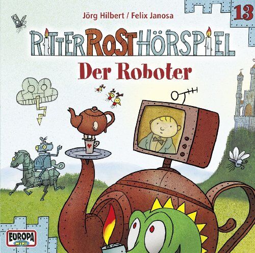 Ritter Rost - 13/Der Roboter - Preis vom 11.10.2026 03:10:56 h