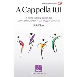 A Cappella 101: A Beginner/'s Guide to Contemporary A Cappella Singing by Rob Dietz, Fachbücher von Rob Dietz