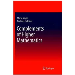 Complements of Higher Mathematics, Fachbücher von Andreas Öchsner, Marin Marin