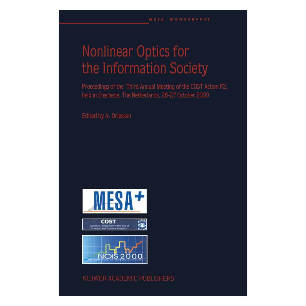 Springer Nonlinear Optics for the Information Society (Englisch, Softcover, A. Driessen) (55374746)