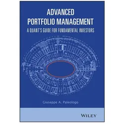 Advanced Portfolio Management, Fachbücher von Giuseppe A. Paleologo