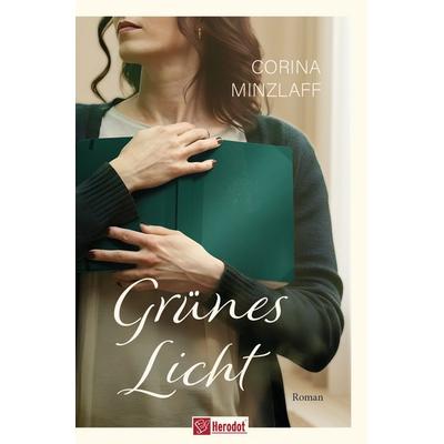 Grünes Licht, Taschenbuch von Corina Minzlaff, Mentoren-Media-Verlag, 978-3-9864128-5-2
